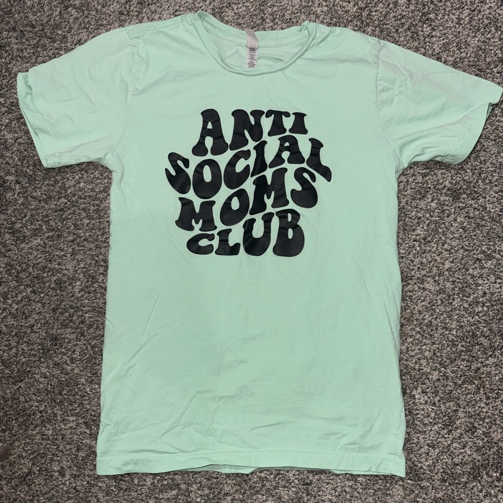 Anti Social Moms Club Mint Green Etsy Short Sleeve T-Shirt EUC Size Small